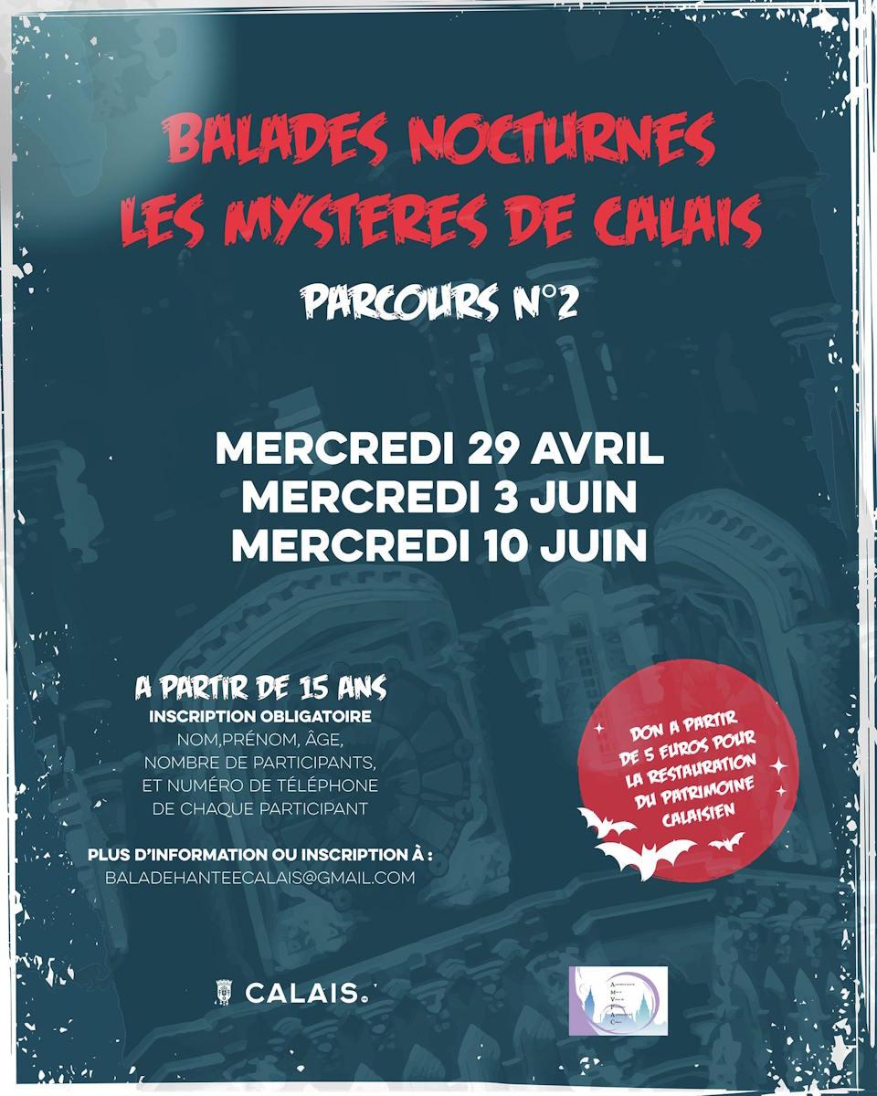 BALADES NOCTURNES - LES MYSTÈRES DE CALAIS