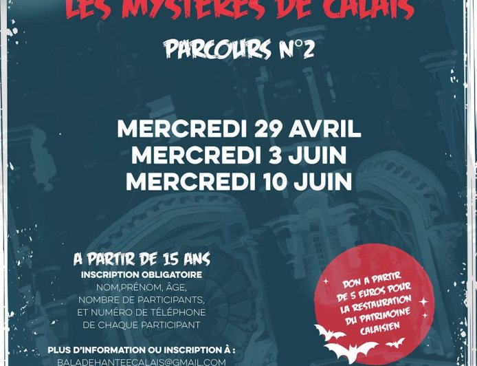 BALADES NOCTURNES - LES MYSTÈRES DE CALAIS